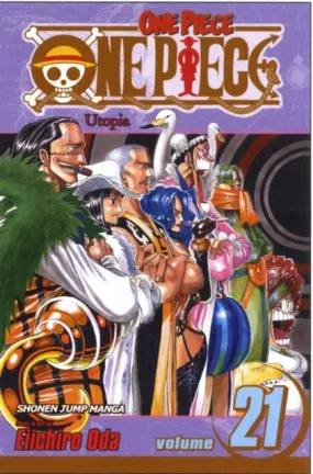 One Piece, Vol. 21 by Eiichiro Oda